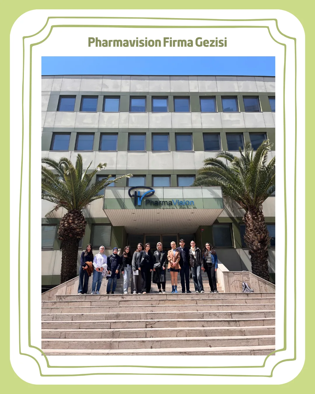 PharmaVision İlaç Firma Gezisi